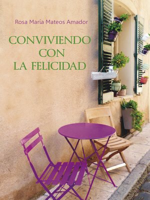 cover image of Conviviendo con la felicidad